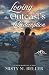 Loving the Outcast's Redemption (Call of the Rockies series)
