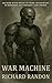 WAR MACHINE