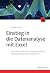 Einstieg in die Datenanalyse mit Excel by George Mount