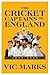 The Cricket Captains of England 1979 - 2025