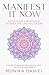 MANIFEST IT NOW: Raise Your...