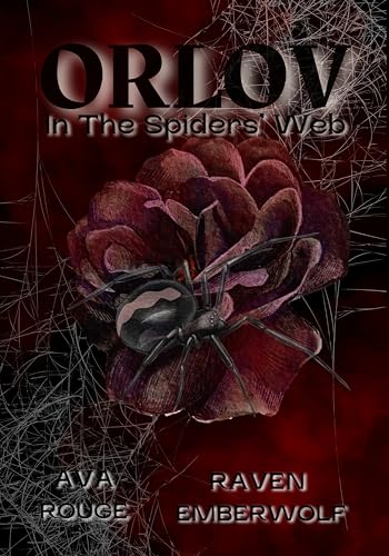 ORLOV: In The Spiders' Web (Kindle Edition)