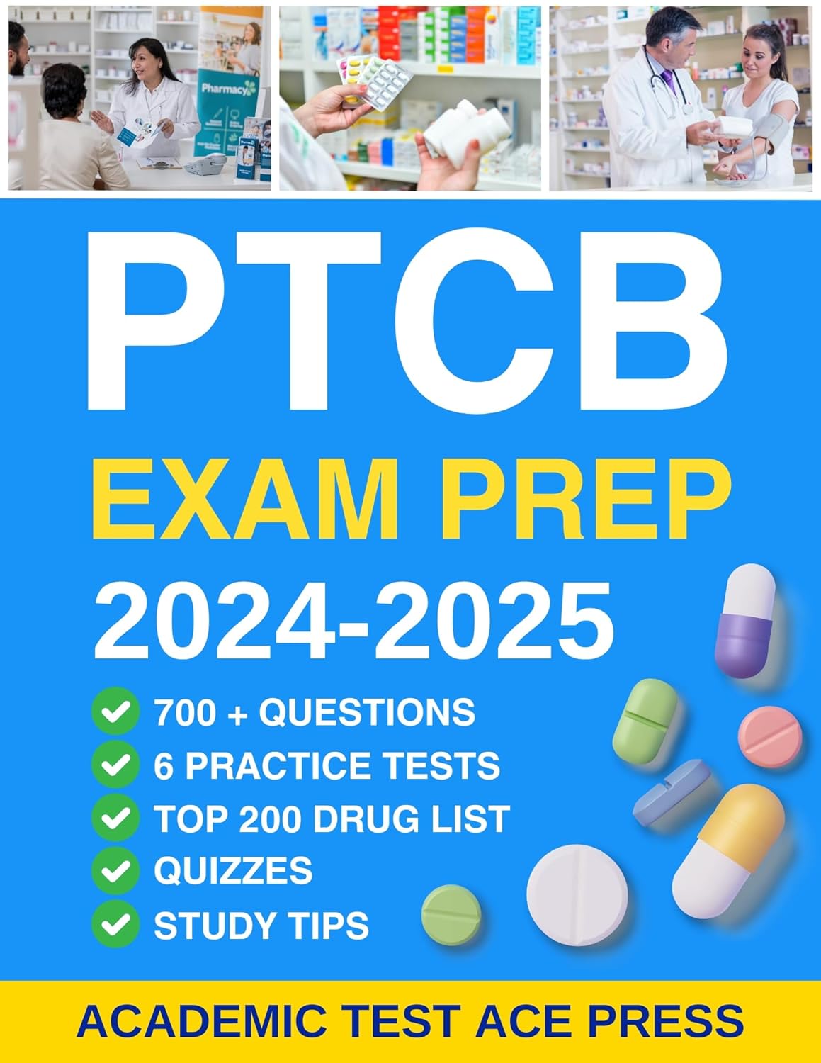 Master the PTCB Exam: The Only Guide You Need for a Stress-Free Success | 700 Questions & 6 Full-Length Tests Included