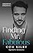 Finding Mr. Fabulous - Edizione Italiana (Italian Edition)
