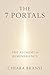 The 7 Portals: The Alchemy of Remembrance