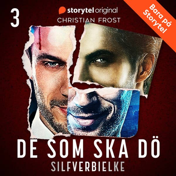 De som ska dö - Del 3 (Silfverbielke #12)