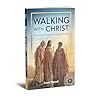 Walking with Chri...