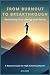 From Burnout to Breakthrough by Maya Evans