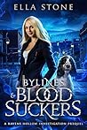 Bylines and Bloodsuckers (Ravens Hollow Investigations)