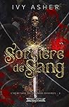 Sorcière de sang by Ivy Asher