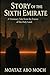 Story of the Sixth Emirate:...