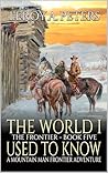 The World I Used ...