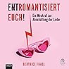 Entromantisiert e...