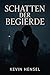 Schatten der Begierde