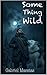 Some Thing Wild (Double Bli...