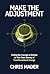 Make the Adjustment: Findin...