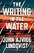 The Writing in the Water: A Thriller (Bloodstorm)