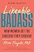 Likeable Badass: How Women Get the Success They Deserve