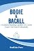 BOGIE & BACALL: What the Ca...