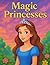 Magic Princesses