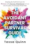 The Avoidant Part...