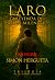 Laro I, la leyenda del árbol milenario (Sangre) by Simón Hergueta Laro I, la leyenda del árbol milenario (Sangre) by Simón Hergueta
