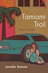 Tamiami Trail: Mi...