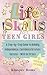 Life Skills for Teen Girls:...