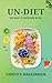 UN- DIET: The Maze of Nutri...