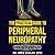 The Practical Guide to Peripheral Neuropathy by Dr. Amir Shalev