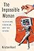 The Impossible Woman: Television, Feminism, and the Future