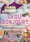 Sa du bonjour?