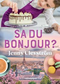 Sa du bonjour? (Hardcover)