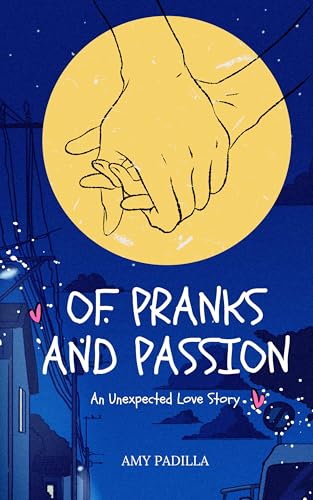 Of Pranks and Passion (Kindle Edition)