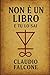 Non è un libro by Claudio Falcone