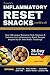 The Inflammatory Reset Snac...