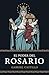 El Poder del Rosario