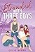 Stranded with Three Boys: w...