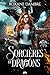 Sorcières et dragons (Alba Sloane, #2)