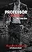 Professor Obsessed (Profess...