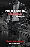 Professor Obsessed (Professor's #1) Book cover for Professor Obsessed (Professor's #1)
