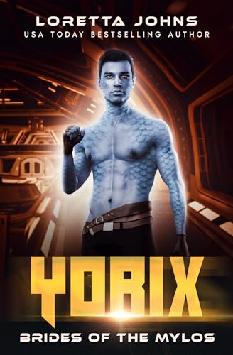 Yorix (Brides of the Mylos #6)