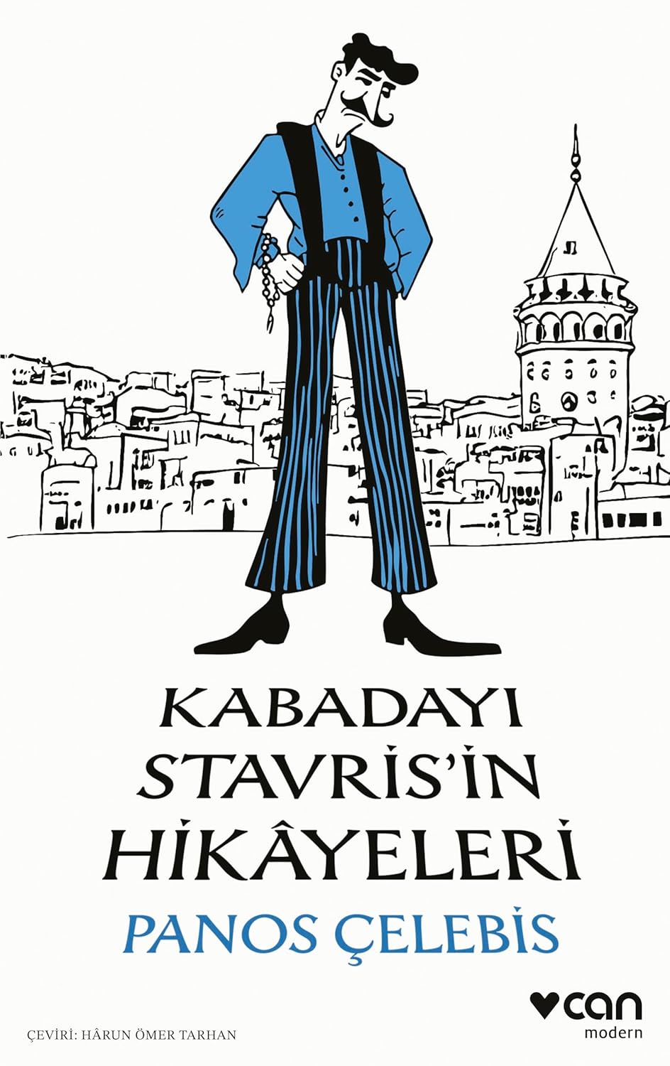 Kabadayı Stavris’in Hikâyeleri (Paperback)