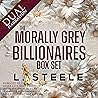 The Morally Grey Billionaires Boxset (Morally Grey Billionaires #1-7)