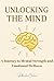 Unlocking the Mind: A Journ...