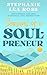Seasons of a Soul-Preneur by Stephanie Ross