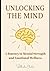 Unlocking the Mind: A Journ...