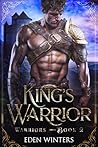 King's Warrior by Eden Winters