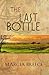 The Last Bottle