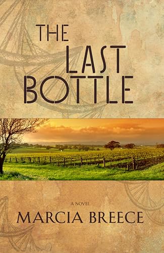 The Last Bottle (Kindle Edition)
